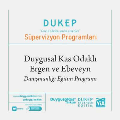 DUKEP Ergenler- Süpervizyon Programları