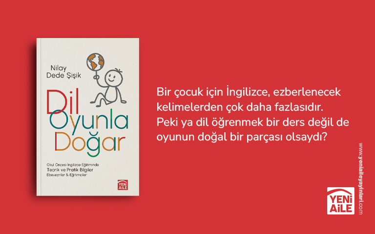 Dil Oyunla Doğar