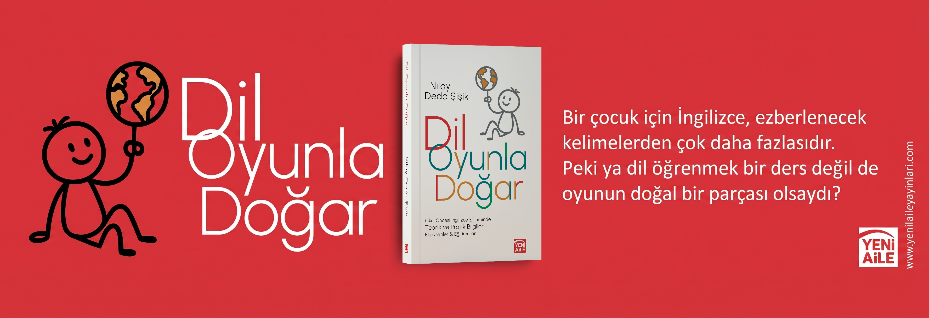 Dil Oyunla Doğar