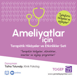 Yeni Aile Çocuk Yayınları - Ameliyatlar İçin Terapötik Hikaye ve Etkinlikler Seti (Danışman: Kln. Psk. Talha Tolunalp)