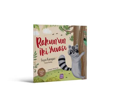 Rakun’un İki Yuvası 