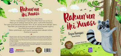 Rakun’un İki Yuvası 