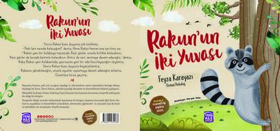 Rakun'un İki Yuvası “Boşanma konulu terapötik çocuk hikâyesi ve terapötik etkinlikler” Feyza Karayazı, Uzman Psikolog