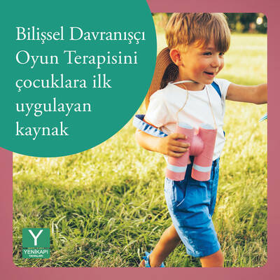 Bilişsel Davranışçı Oyun Terapisi 