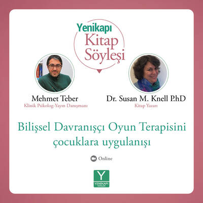 Bilişsel Davranışçı Oyun Terapisi + Kitap söyleşi hediyeli, (Susan Knell, PhD)