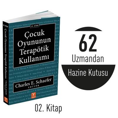 Çocuk Oyununun Terapötik Kullanımı 02.Kitap + Kitap söyleşi hediyeli (Dr. Charles Schaefer)