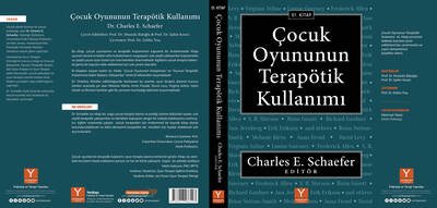 Çocuk Oyununun Terapötik Kullanımı 01.Kitap + Kitap söyleşi hediyeli (Dr. Charles Schaefer)