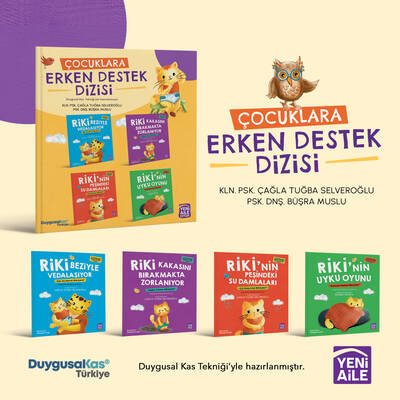 Çocuklara Erken Destek Serisi (4 Terapötik hikâye ve etkinlikler seti) Kln. Psk. Çağla Tuğba Selveroğlu + Psk. Dnş. Büşra Muslu 