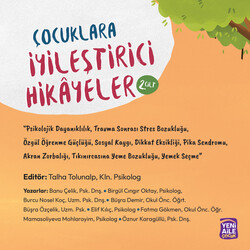 Çocuklara Iyileştirici Hikâyeler- 2.Cilt: (Psikolojik Dayanıklılık, Travma Sonrası Stres Bozukluğu, Özgül Öğrenme Güçlüğü, Sosyal Kaygı, Dikkat Eksikliği, Pika Sendromu, Akran Zorbalığı, Tıkınırcasına Yeme Bozukluğu, Yemek Seçme) - Yayın ön siparişt - Thumbnail