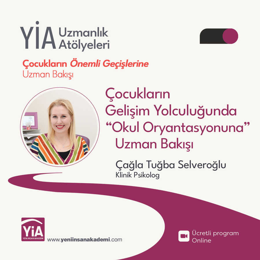 Çocukların Gelişim Yolculuğunda "okul Oryantasyonuna" Uzman Bakışı. Klinik Psikolog Çağla Tuğba Selveroğlu