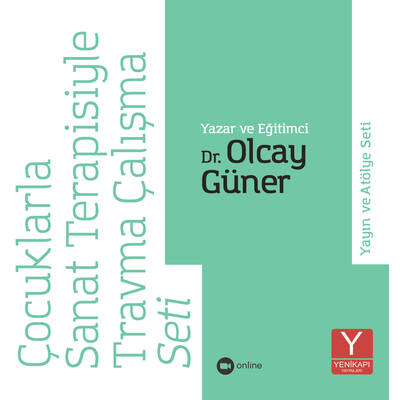 Çocuklarla Sanat Terapisiyle Travma Çalışma Eğitim Seti (Kitap+ Atölye Eğitim İzleme Kaydı) Dr. Olcay Güner