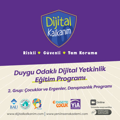  2.Grup: Dijital Kalkanım Duygu Odaklı Dijital Yetkinlik Eğitim Programı- Çocuklar ve Ergenler, Danışmanlık Eğitimi (Ekim 2025'te açılacaktır.)