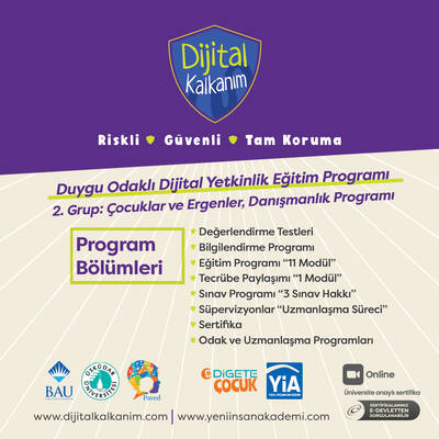  2.Grup: Dijital Kalkanım Duygu Odaklı Dijital Yetkinlik Eğitim Programı- Çocuklar ve Ergenler, Danışmanlık Eğitimi (Ekim 2025'te açılacaktır.)