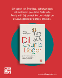 Yeni Aile - Dil Oyunla Doğar 