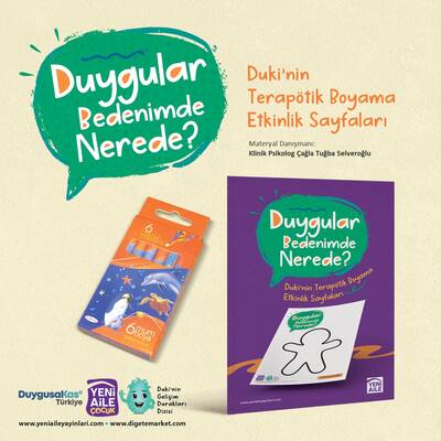 Duygusal Farkındalık Seti (Duygusal Farkındalık Terapi Kartları Seti ve Duygular Bedenimde Nerede? Terapötik Boyama Sayfaları Etkinlik Seti) Danışman: Klinik Psikolog Çağla Tuğba Selveroğlu