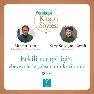 Etkili Terapi İçin Ebeveynlerle Çalışmak + Kitap söyleşi hediyeli (Kerry Kelly Novick, Jack Novick, PhD)