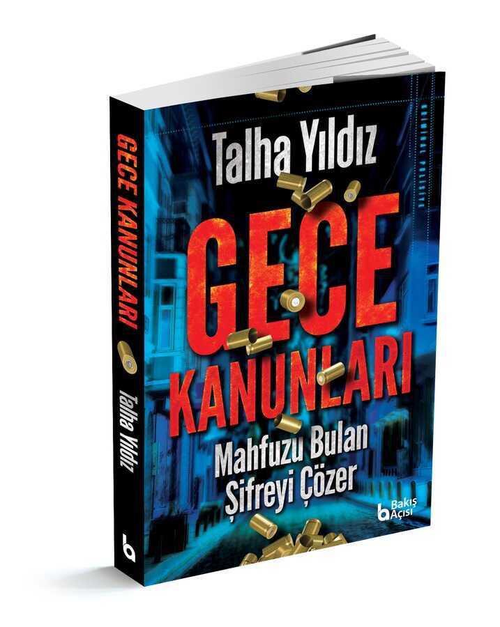Gece Kanunları "kriminal Polisiye Roman"  (talha Yıldız)