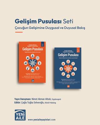 Gelişim Pusulası Seti (2 Kitaplık Set) “Çocuğun Gelişimine Duygusal ve Duyusal Bakış” Editör: Çağla Tuğba Selveroğlu