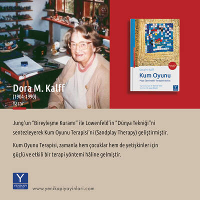Kum Oyunu “Psişe Üzerindeki Terapötik Etkisi” Dora M. Kallf
