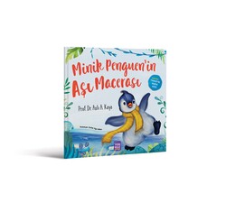 Yeni Aile Çocuk Yayınları - Minik Penguen’in Aşı Macerası 
