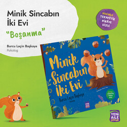 Yeni Aile Çocuk Yayınları - Minik Sincabın İki Evi “Boşanma