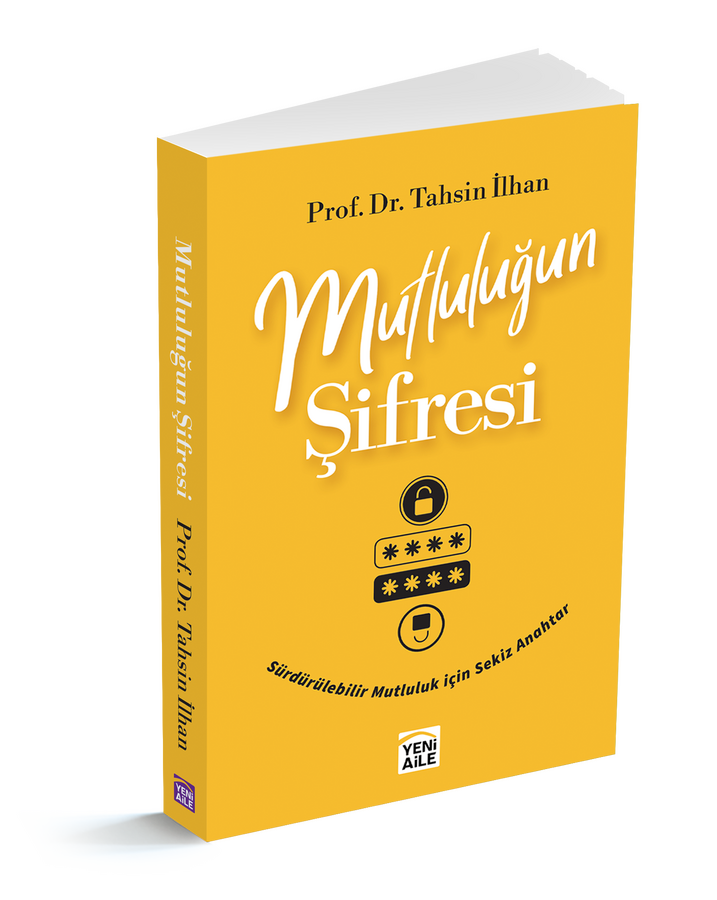 Mutluluğun Şifresi + Kitap Söyleşi Hediyeli, (prof. Dr. Tahsin İlhan)
