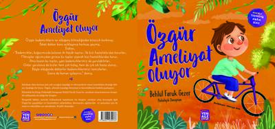 Özgür Ameliyat Oluyor “Ameliyat olmak