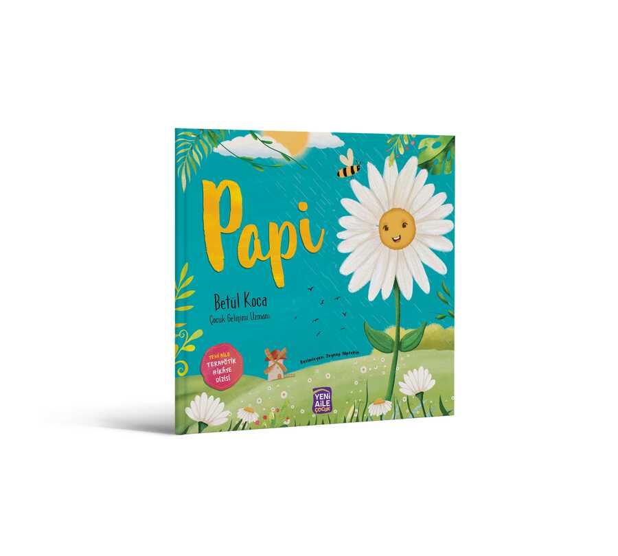 Papi "kardeş Gelişi" Terapötik Hikâye Ve Etkinlikler + Terapötik Söyleşi Programı Hediyeli (betül Koca, Çocuk Gel. Uzm.)