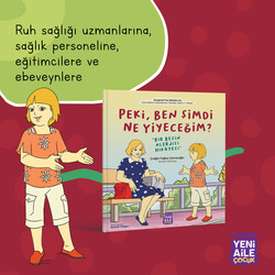 Yeni Aile Çocuk Yayınları - Peki, Ben Şimdi Ne Yiyeceğim 
