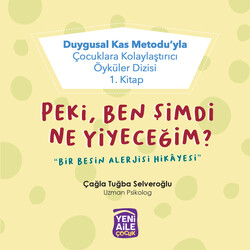 Peki, Ben Şimdi Ne Yiyeceğim 