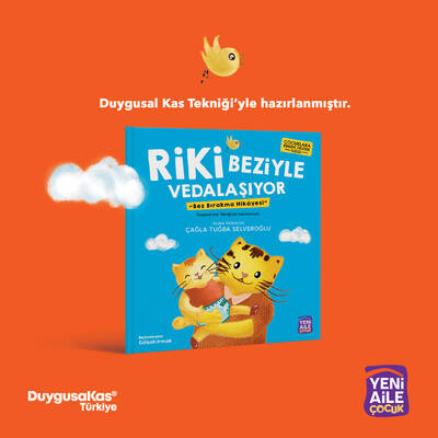 Riki Beziyle Vedalaşıyor “Bez bırakma hikâyesi” (Çağla Tuğba Selveroğlu, Klinik Psk.)