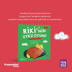 Yeni Aile Çocuk Yayınları - Riki’nin Uyku Oyunu “Uykuya Dalma Hikâyesi” (Büşra Muslu, Psk. Dnş.)