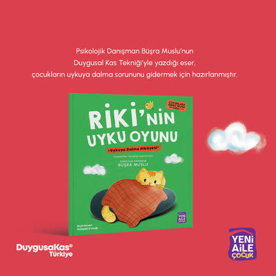 Riki’nin Uyku Oyunu “Uykuya Dalma Hikâyesi” (Büşra Muslu, Psk. Dnş.)