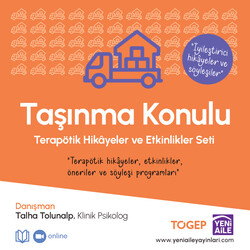 Yeni Aile Çocuk Yayınları - Taşınma Konulu Terapötik Hikayeler ve Etkinlikler Seti (Danışman: Kln. Psk. Talha Tolunalp) 