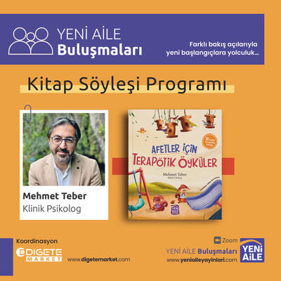 Afetler İçin Terapötik Öyküler “İyileştiren öyküler” (Dr. Mehmet Teber)