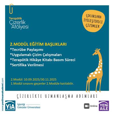 Terapötik Çizerlik Atölyesi “Çocuklara iyileştirici çizimler” 2.Modül)