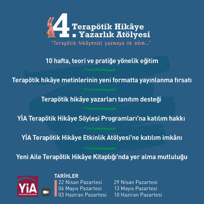 YİA 4. Terapötik Hikâye Yazarlık Atölye Programı “Terapötik hikâyenizi yazmaya ilk adım…” (2026 Yılında açılacaktır.)