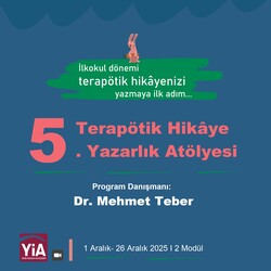 Terapötik Hikâye İlkokul Dönemi Yazarlık Atölye Programı “Terapötik hikâyenizi yazmaya ilk adım…” (1 Aralıkta başlıyoruz) 25 Ekim'de ön başvurular başlıyor. - Thumbnail