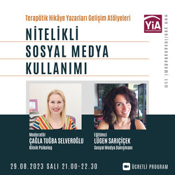 Terapötik Hikâye Yazarlarının Nitelikli Sosyal Medya Kullanımı ve Kariyer Yolculuğu, Atölye Programı - Thumbnail