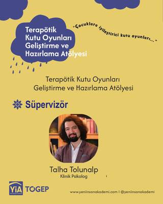 Terapötik Kutu Oyunları Süpervizyon Programları, Süpervizör: Klinik Psikolog Talha Tolunalp