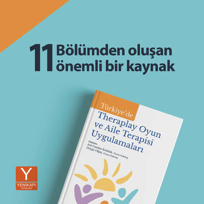 Türkiye'de Theraplay Oyun ve Aile Terapisi Uygulamaları + Kitap söyleşi hediyeli (Uzm. Psk. Aslı Candan Kodalak, Uzm. Gel. Psk. Duygu Olgaç)