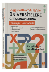 Yeni Aile - Üniversitelere Giriş Sınavlarına Psikolojik Hazırlık Seti (Kerry Kelly ve Jack Novick, PsyD) I Yayına Haz.: Ayben Demirkaya, Psk. Dnş.