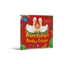 Yavru Ördeğin Kardeşi Geliyor “Kardeş gelişi
