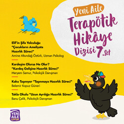 Yeni Aile Terapötik Hikaye Dizisi 7. Set “Ameliyat, Kardeş Gelişi, Taşınma, Uzun Ayrılık” (Danışman: Kln. Psk. Talha Tolunalp) - Thumbnail