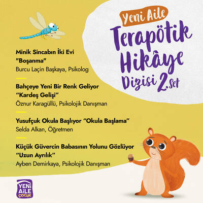 Yeni Aile Terapötik Hikâye Dizisi- 2. Set “4 farklı terapötik çocuk hikâyesi ve terapötik etkinlikler”