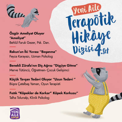 Yeni Aile Terapötik Hikâye Dizisi- 4. Set “5 farklı terapötik çocuk hikâyesi ve terapötik etkinlikler”