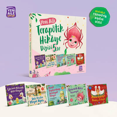 Yeni Aile Terapötik Hikâye Dizisi- 5. Set “5 farklı terapötik çocuk hikâyesi ve terapötik etkinlikler”