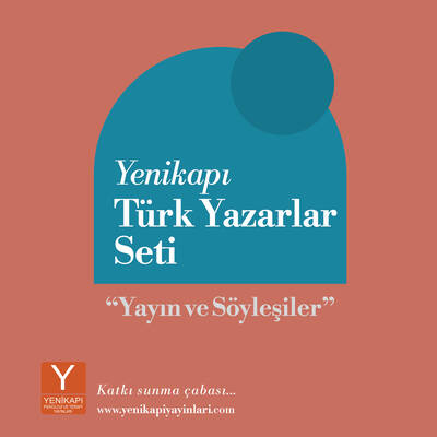 Yenikapı Türk Yazarlar Seti (3 Farklı Yazar)