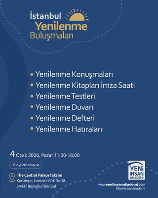 İstanbul Yenilenme Buluşmaları “Yenilenme, değişme ve gelişme zamanı…” (Danışman: Dr. Mehmet Teber)