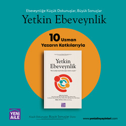 Yeni Aile Yayınları - Yetkin Ebeveynlik 